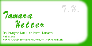 tamara welter business card